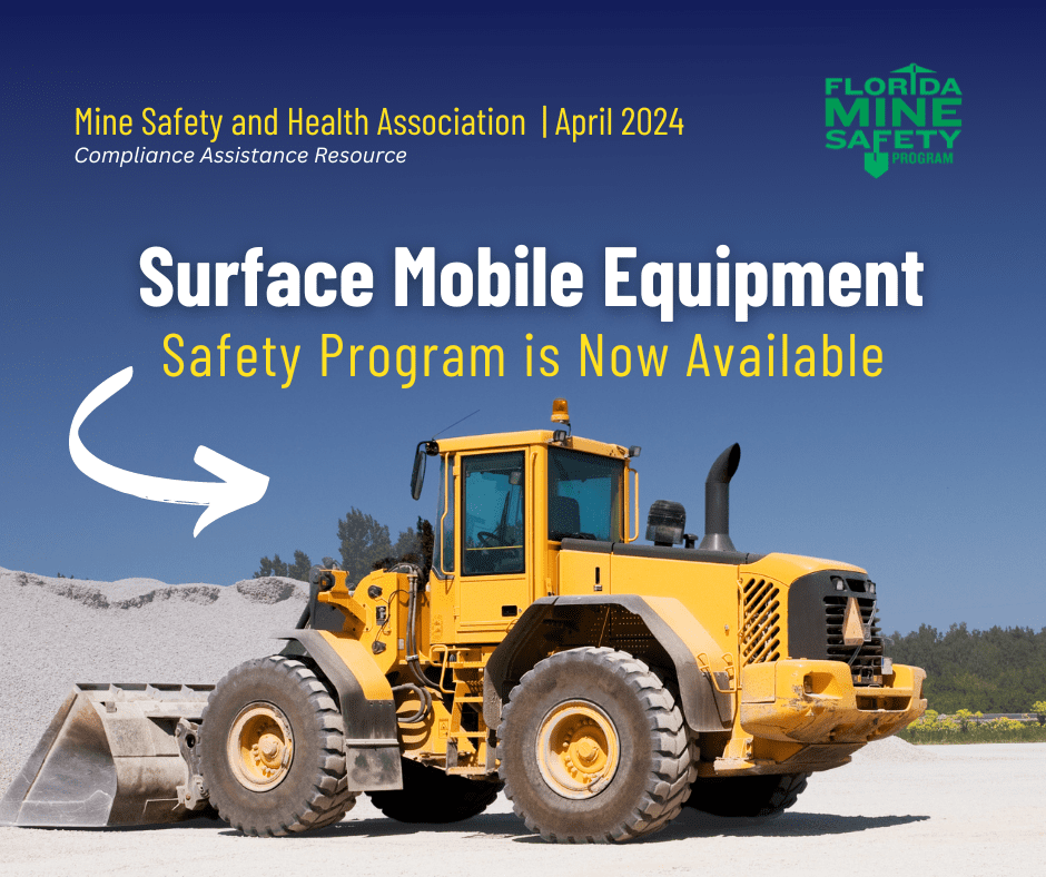 Safety Program for Surface Mobile Equipment – Compliance Assistance ...